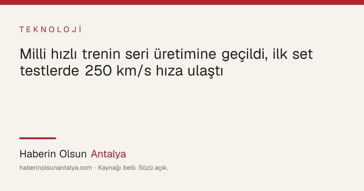 TÜRASAŞ hızlı tren fabrikası ve test edilen hızlı tren seti