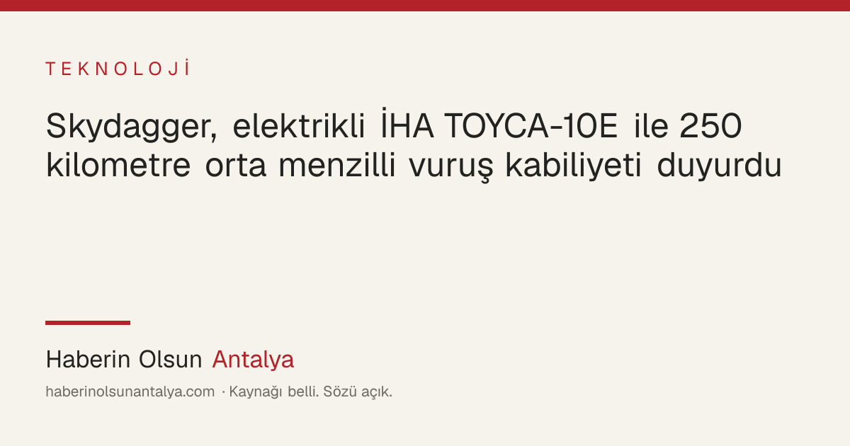 Skydagger TOYCA-10E elektrikli insansız hava aracı tanıtım görseli